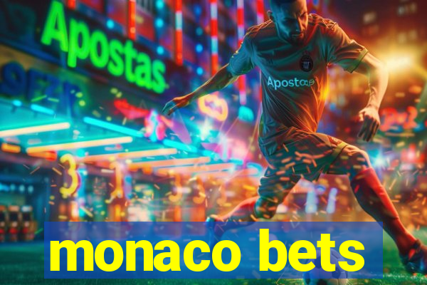 monaco bets